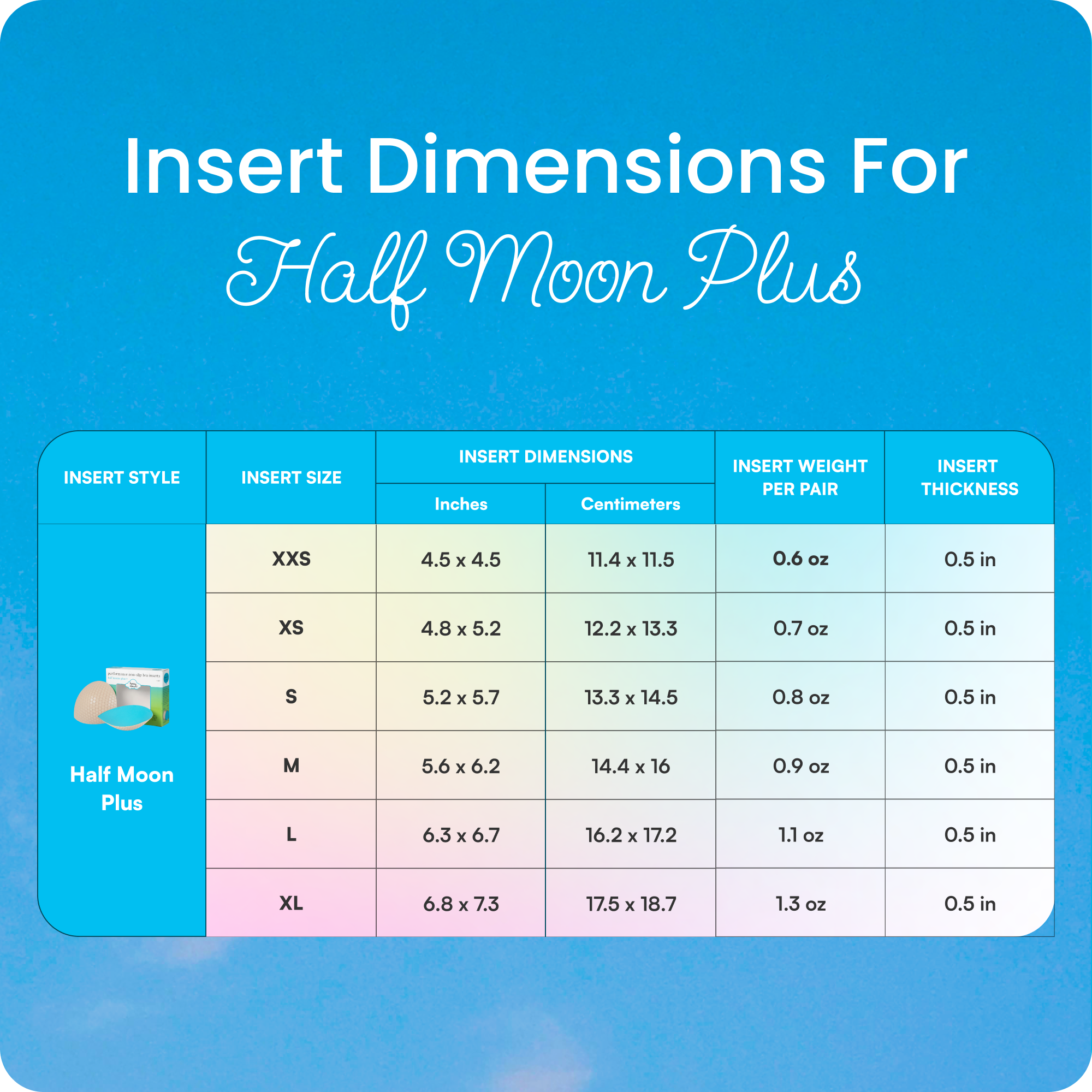 Half Moon Plus+ Bra Inserts